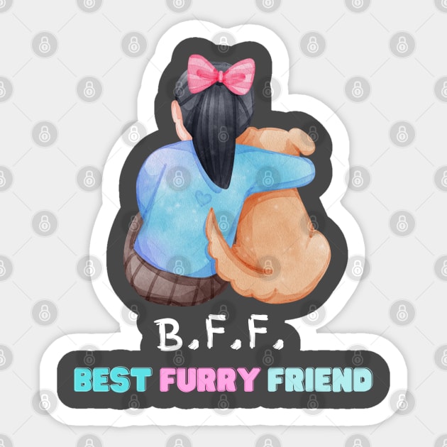 BFF Best Furry Friend Sticker by EdSan Designs